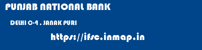 PUNJAB NATIONAL BANK  DELHI C-4 , JANAK PURI    ifsc code
